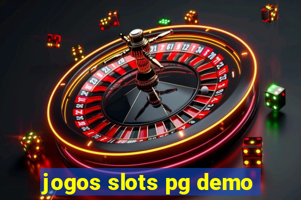 jogos slots pg demo