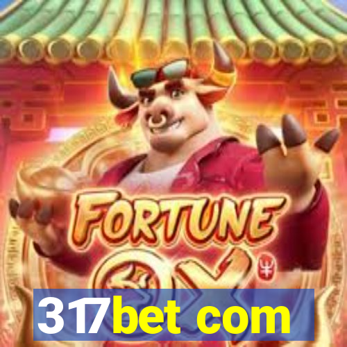 317bet com