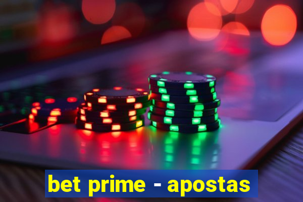 bet prime - apostas