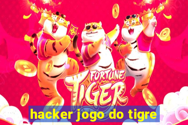 hacker jogo do tigre