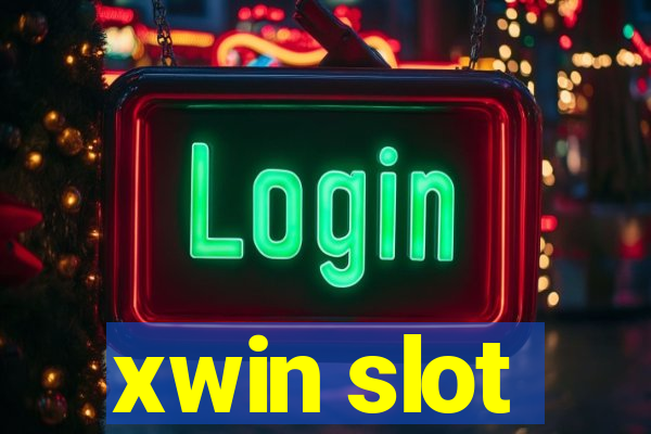 xwin slot