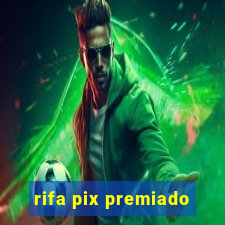 rifa pix premiado