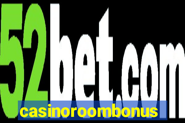 casinoroombonus