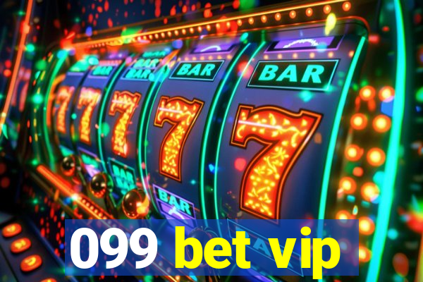 099 bet vip