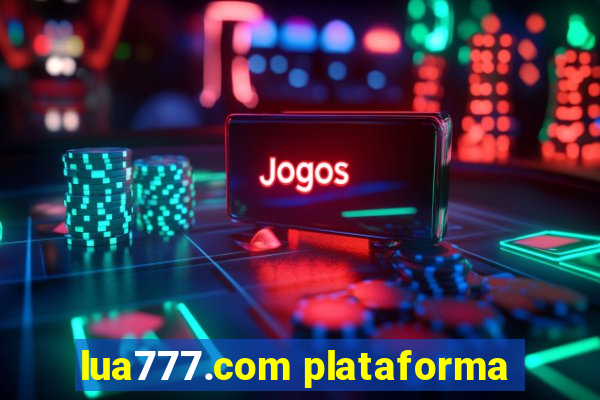 lua777.com plataforma