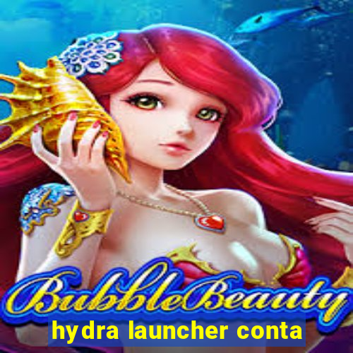 hydra launcher conta