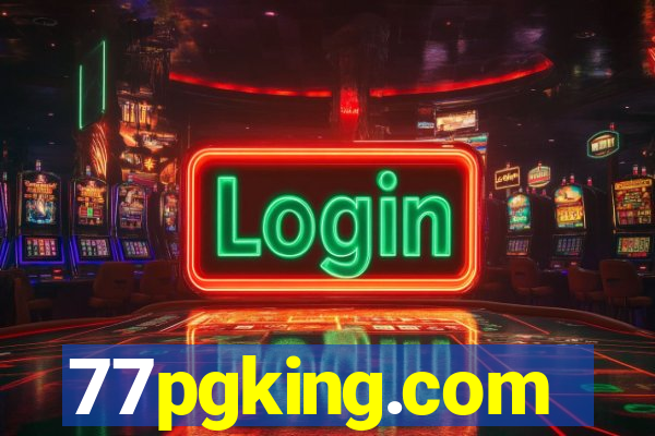 77pgking.com