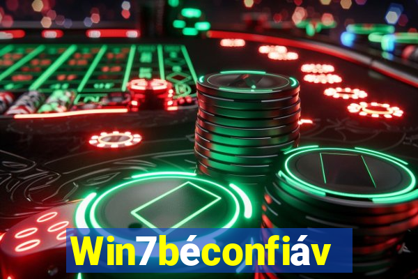 Win7béconfiável