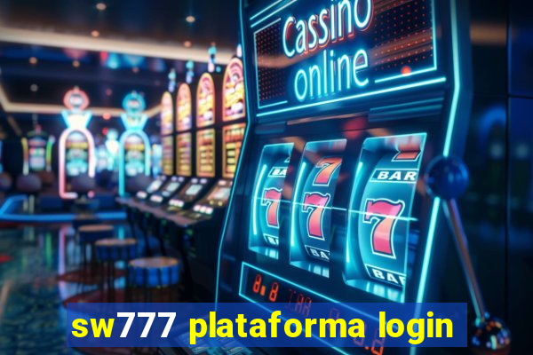 sw777 plataforma login