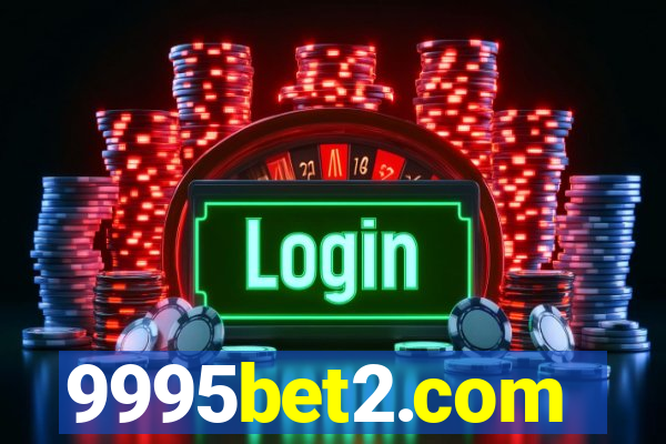 9995bet2.com