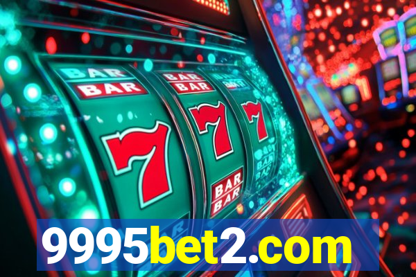 9995bet2.com