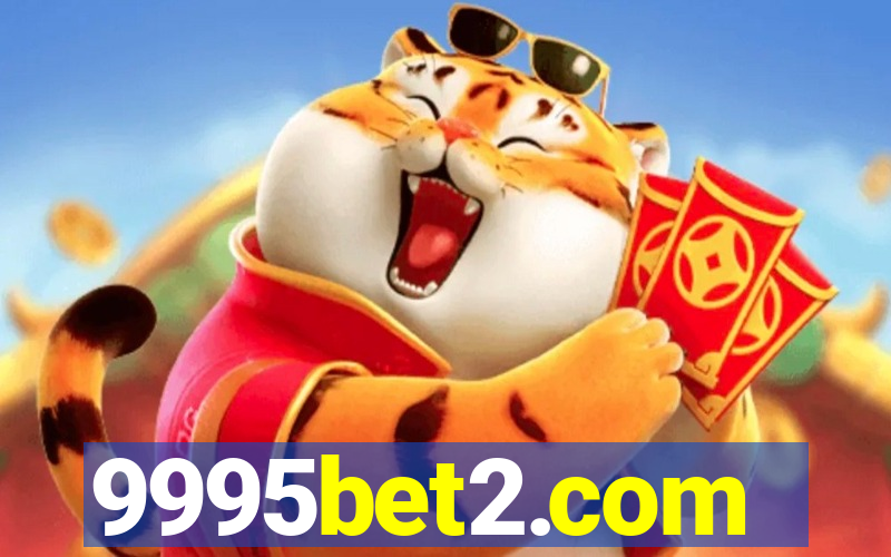 9995bet2.com