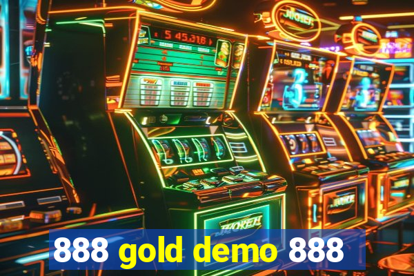 888 gold demo 888