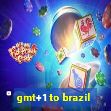 gmt+1 to brazil