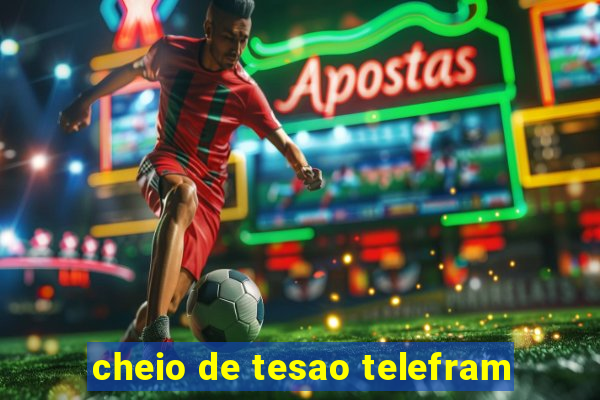 cheio de tesao telefram