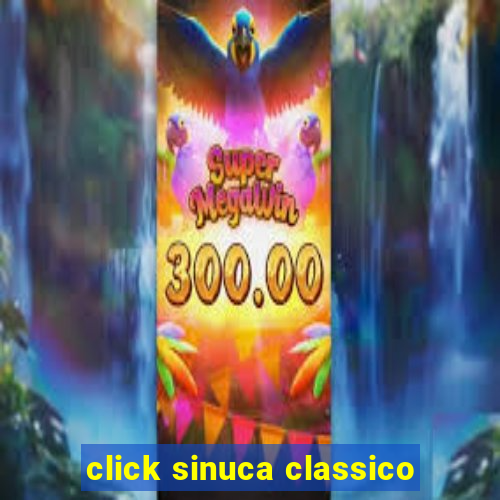 click sinuca classico