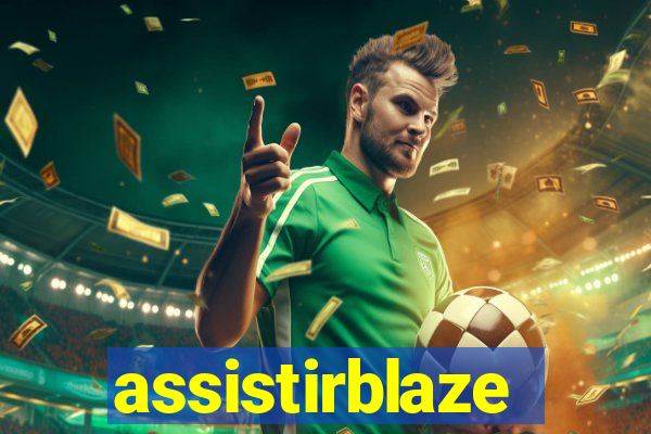 assistirblaze