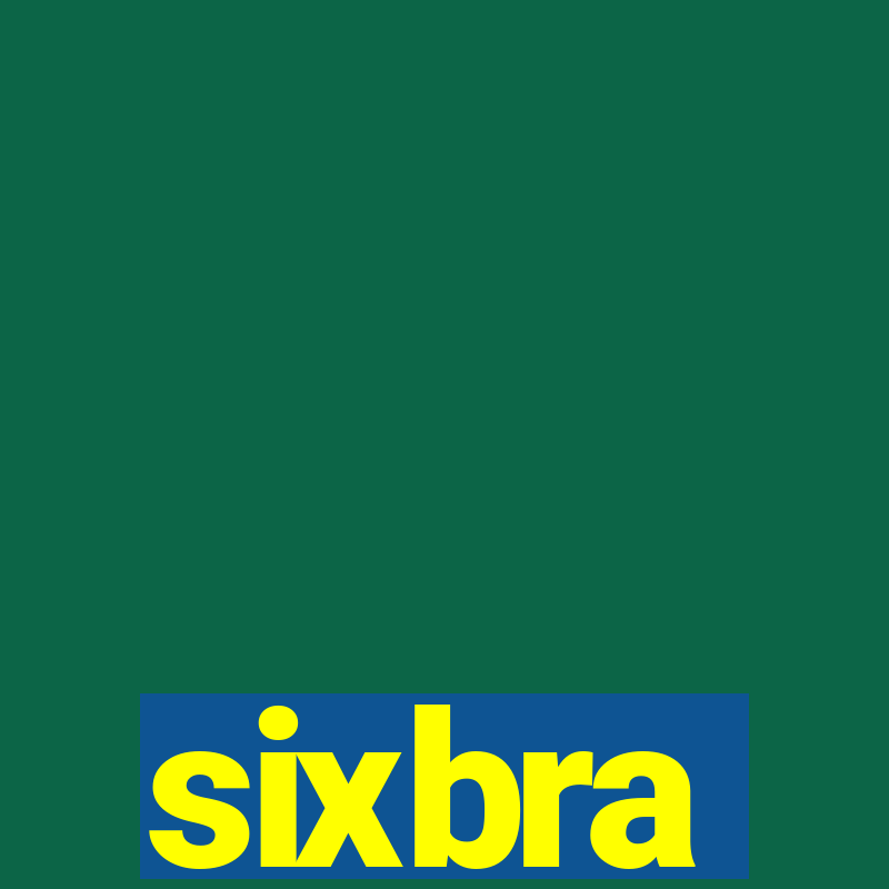 sixbra