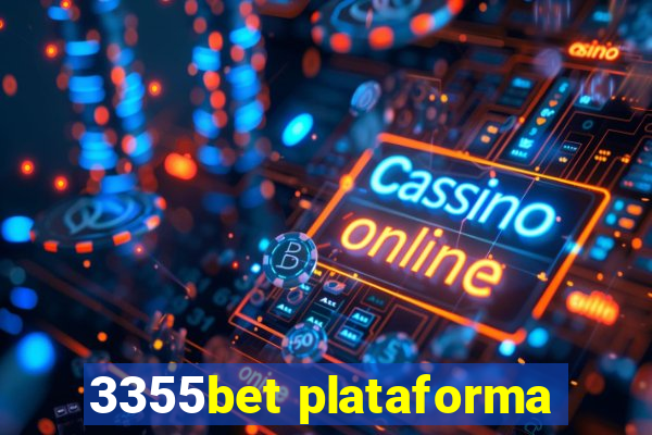 3355bet plataforma