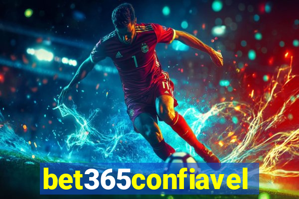 bet365confiavel