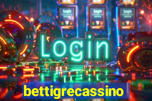 bettigrecassino