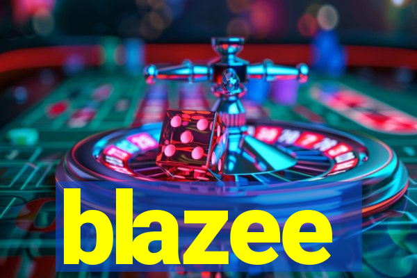 blazee