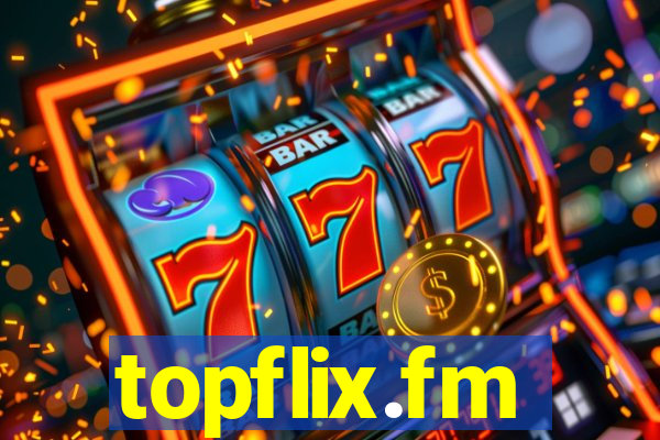 topflix.fm