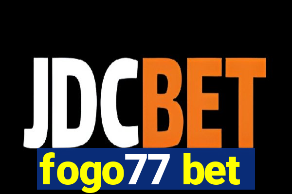 fogo77 bet