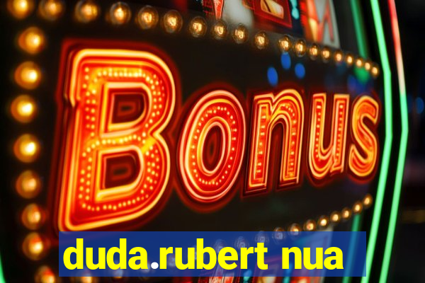 duda.rubert nua