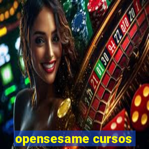 opensesame cursos