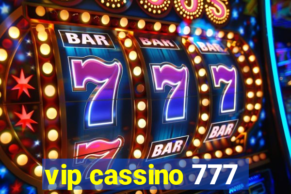 vip cassino 777