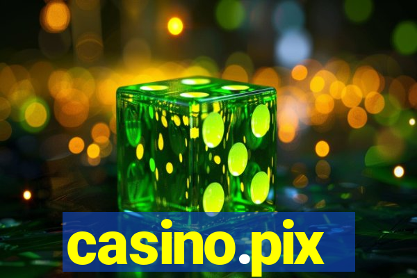 casino.pix