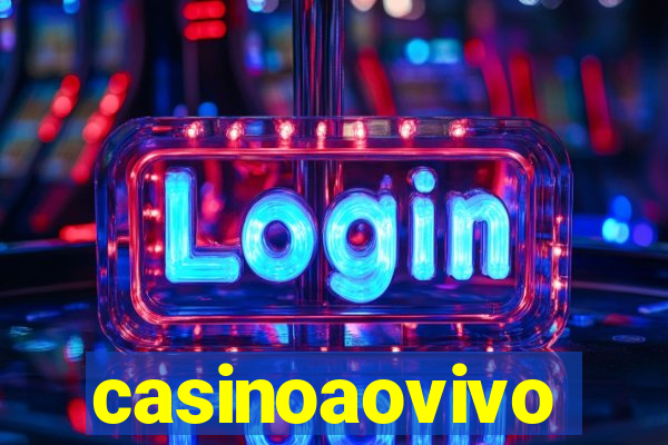 casinoaovivo