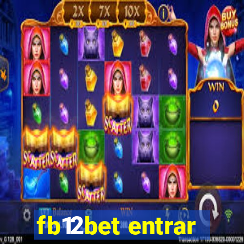 fb12bet entrar