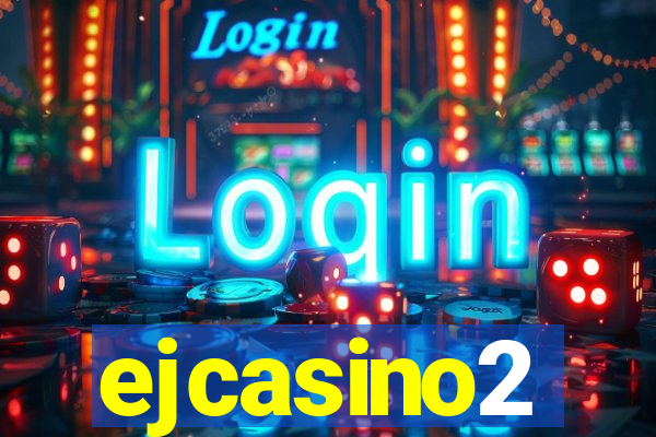 ejcasino2