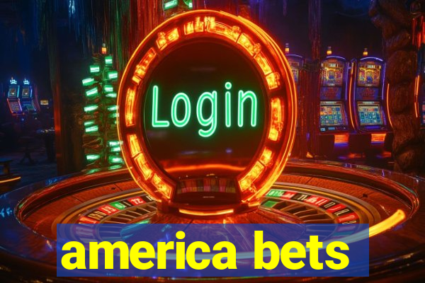 america bets