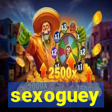 sexoguey