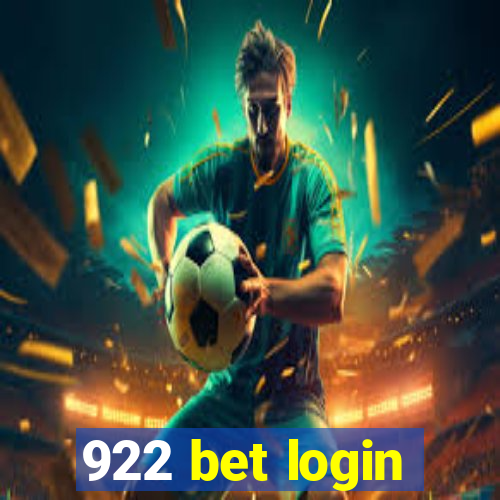 922 bet login