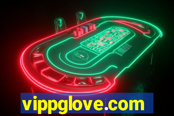 vippglove.com