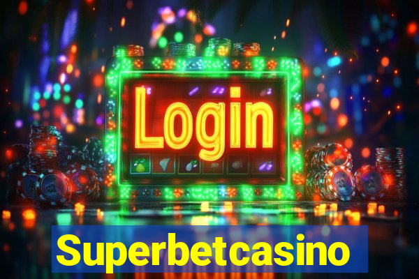 Superbetcasino