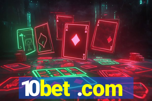 10bet .com