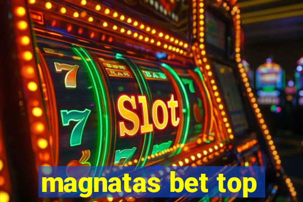 magnatas bet top