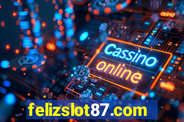 felizslot87.com