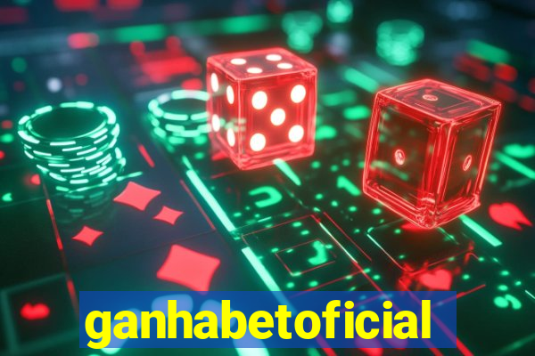 ganhabetoficial