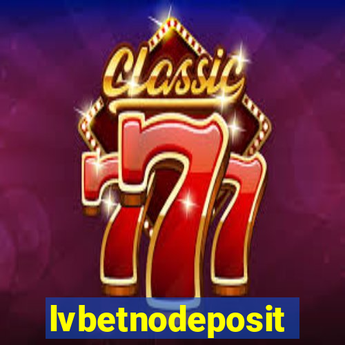 lvbetnodeposit