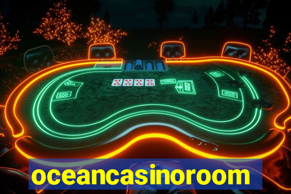 oceancasinoroom