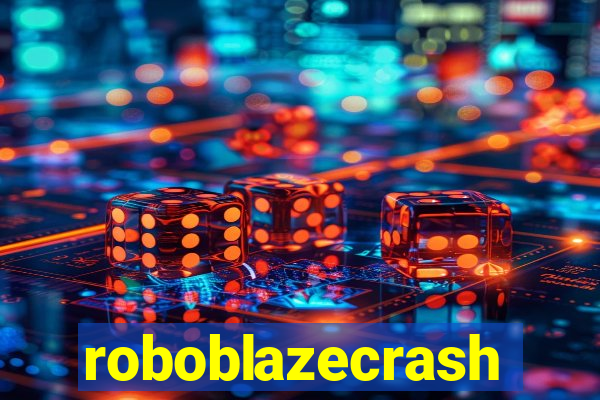 roboblazecrash