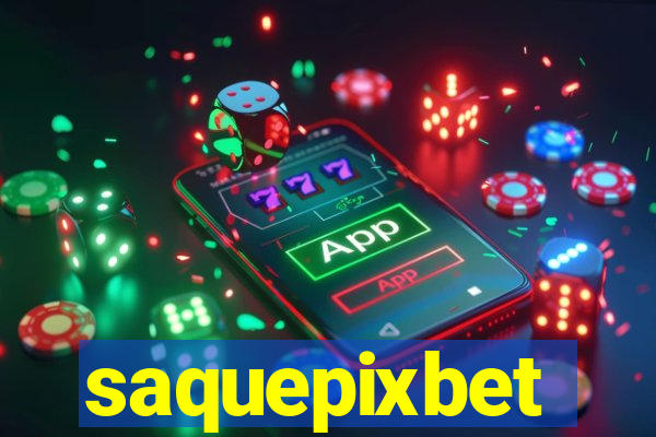 saquepixbet