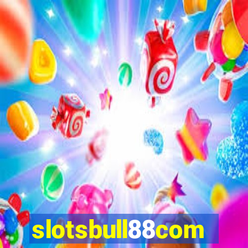 slotsbull88com