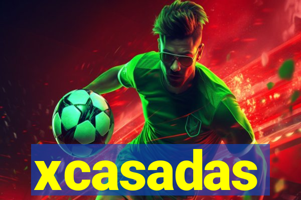 xcasadas